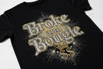 Broke and Bougie Tshirt